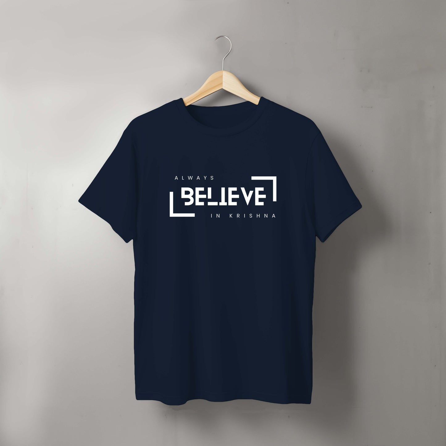Always Believe in Krishna Tshirt