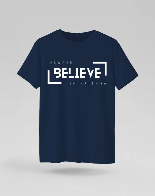 Always Believe in Krishna Tshirt