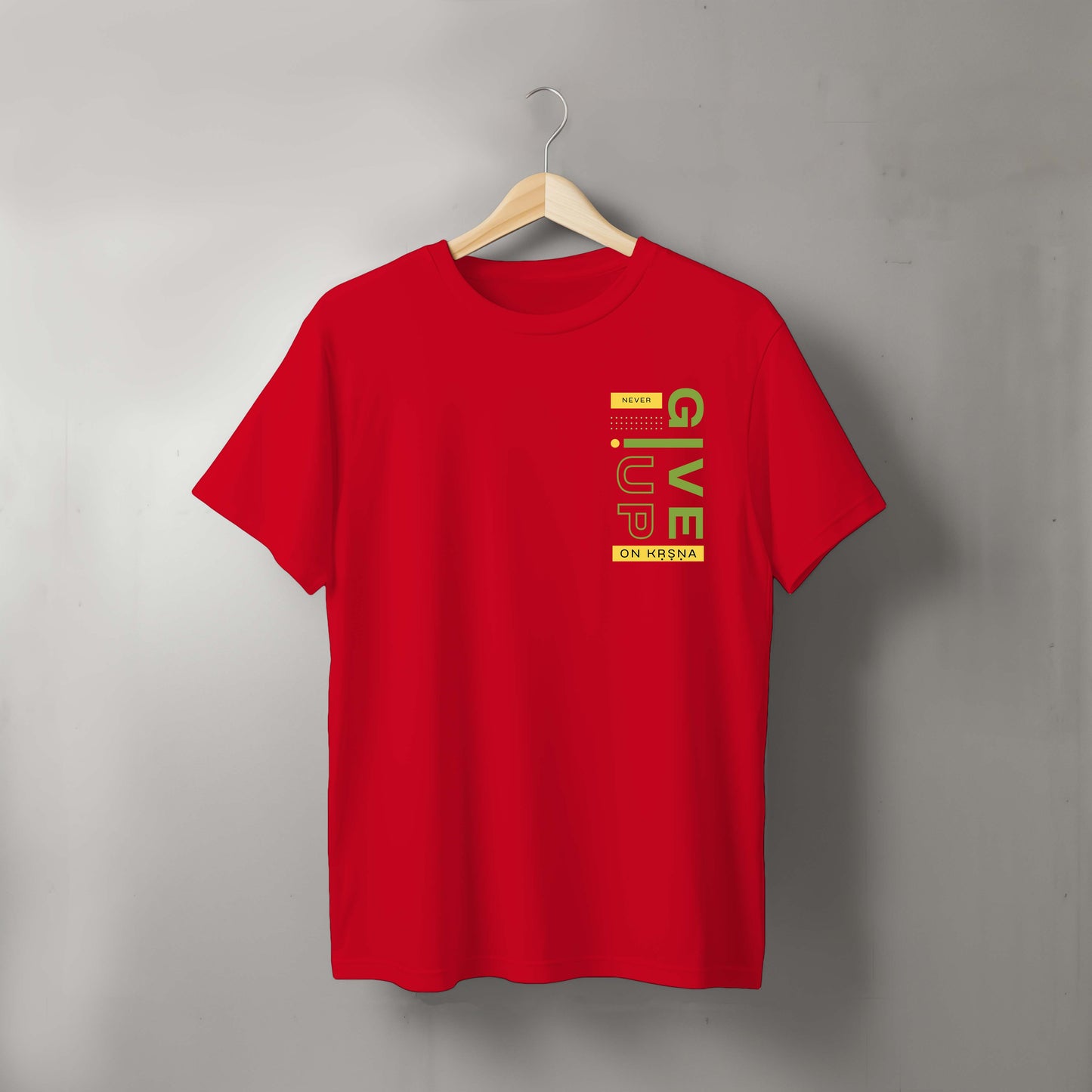 Never Give Up On Krishna Tshirt