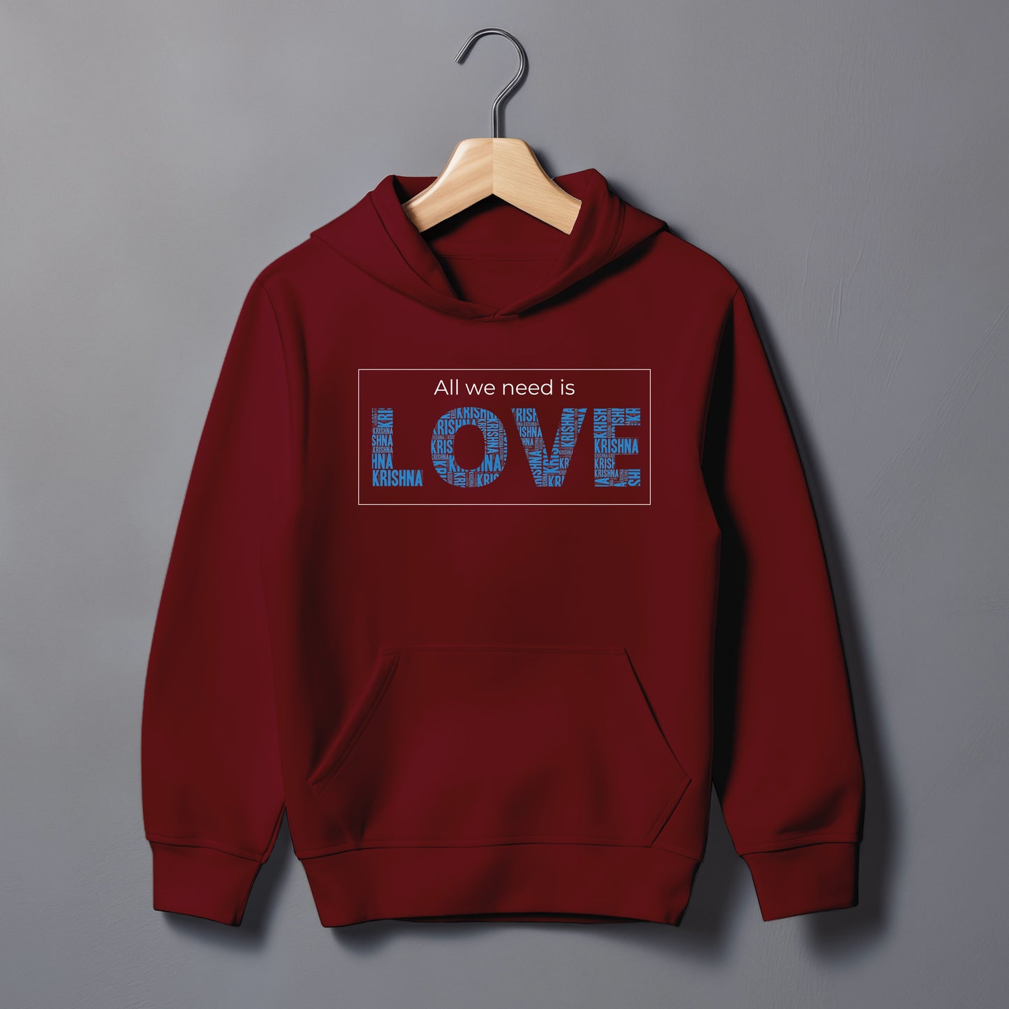 All we need is LOVE Hoodie