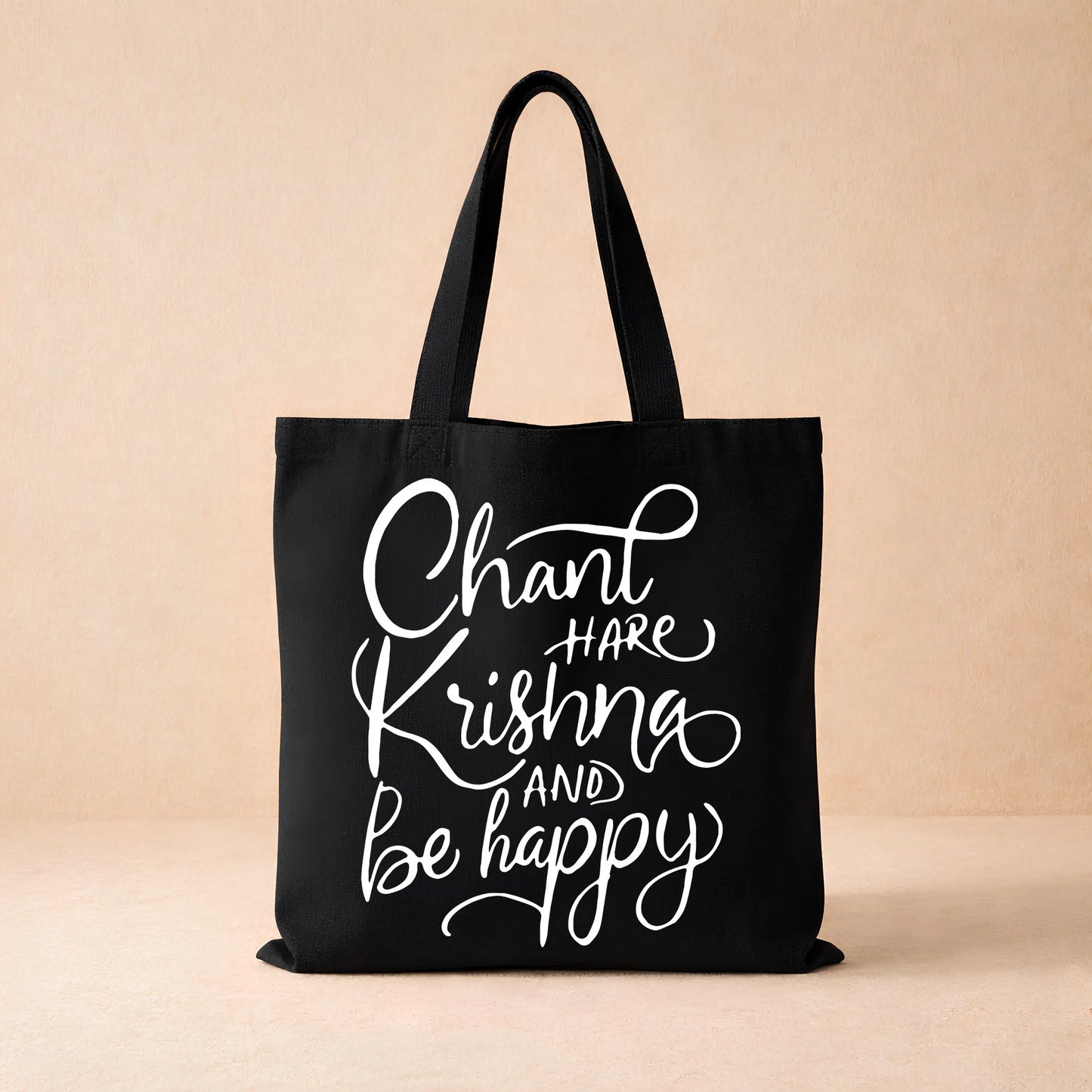 Chant Hare Krishna And Be Happy - Totebag