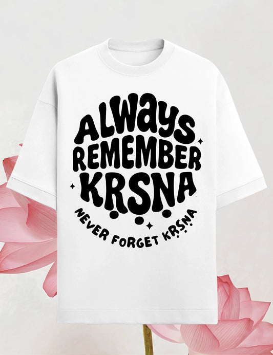 Always Remember Kṛṣṇa Oversized T-Shirt | 240 GSM