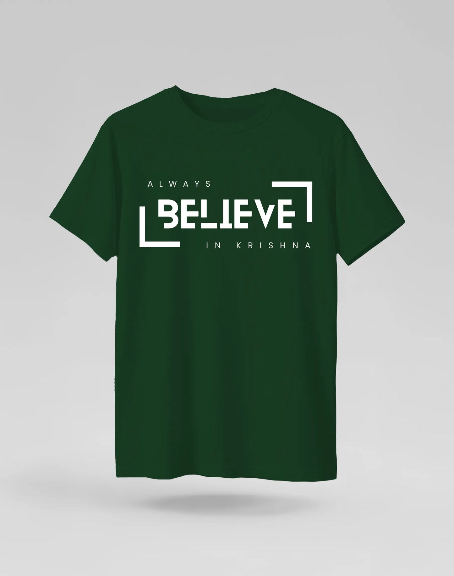 Always Believe in Krishna Tshirt