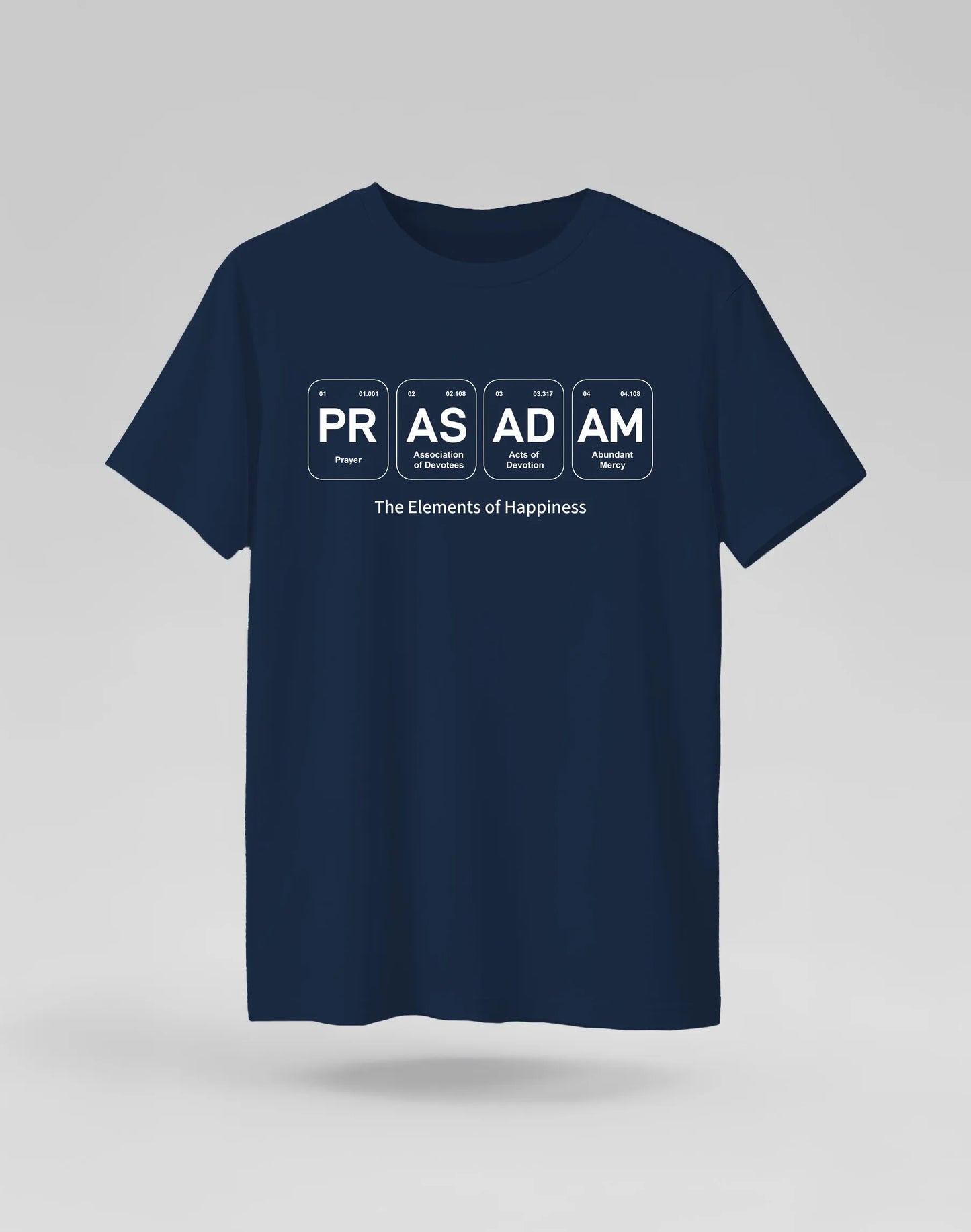 Prasadam-Elements of Happiness Tshirt