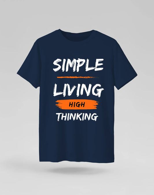 Simple Living High Thinking Tshirt