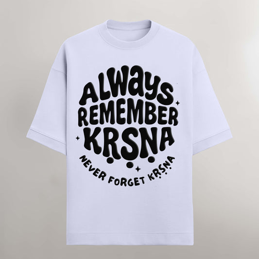 Always Remember Kṛṣṇa Oversized T-Shirt – Puff Print | 240 GSM